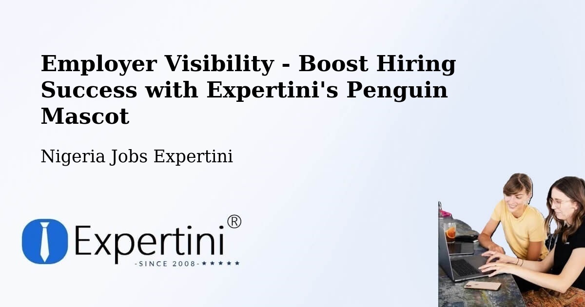 CV and Resume Visibility Optimization – Gombe - Nigeria Jobs Expertini